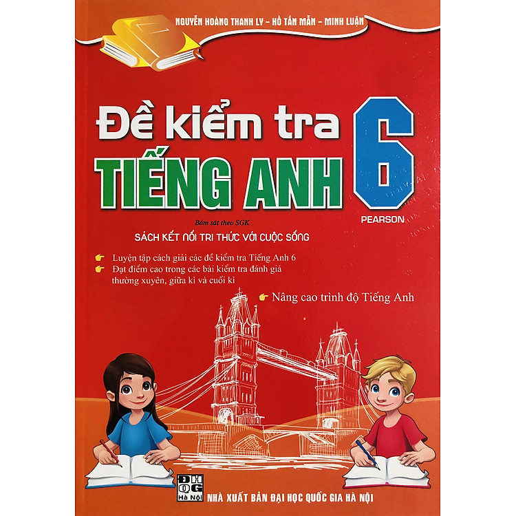 Đề Kiểm Tra Tiếng Anh 6-7-8-9 (Dùng Kèm Global Success)
