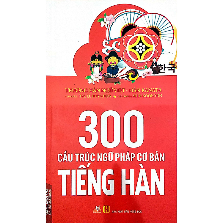 300 Cấu Trúc Ngữ Pháp Cơ Bản Tiếng Hàn