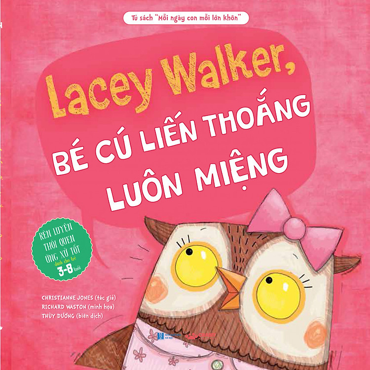 Sách Lacey Walker, bé cú liến thoắng luôn miệng