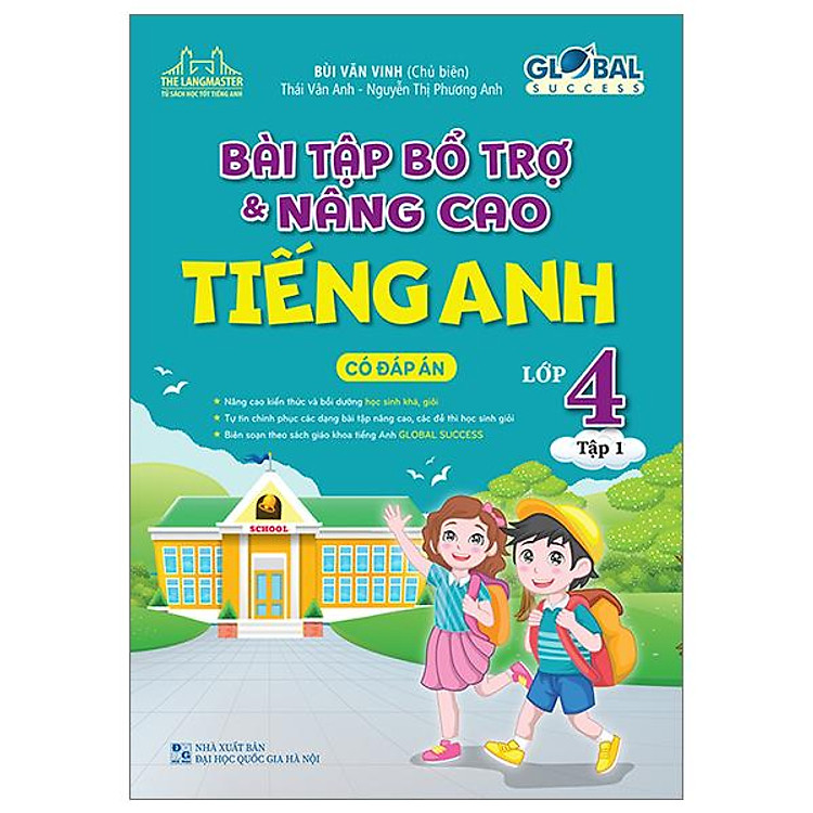 Global Success – Bài Tập Bổ Trợ Và Nâng Cao Tiếng Anh Lớp 4 (Tập 1)