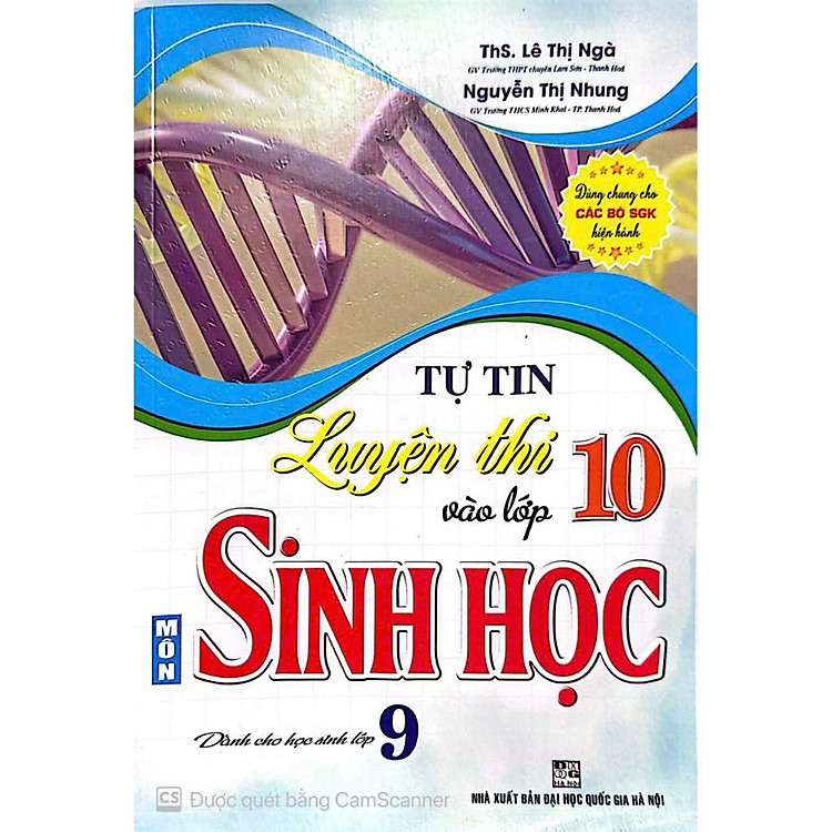 Sách tự tin vào lớp 10 môn sinh học ( Dành cho học sinh lớp 9) HA