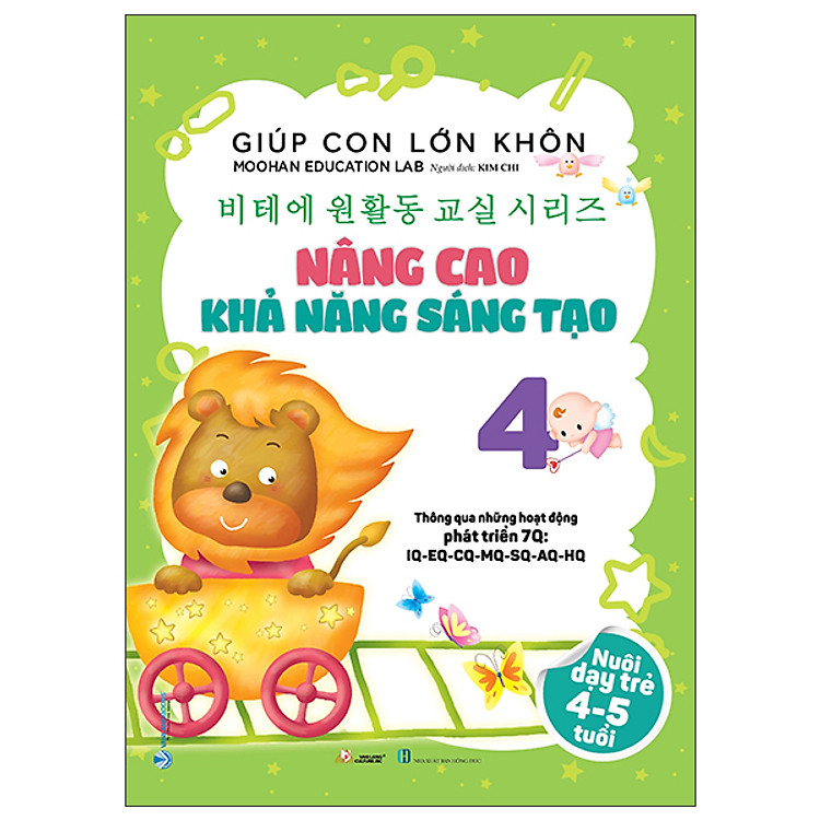 Giúp Con Lớn Khôn 4 – Nâng Cao Khả Năng Sáng Tạo