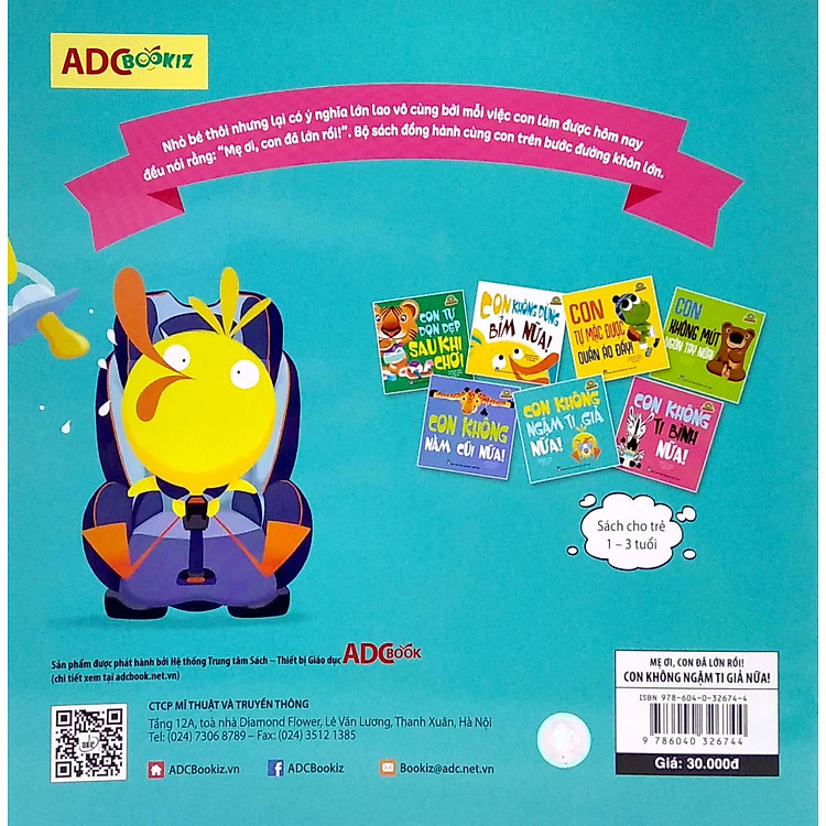 Mẹ Ơi, Con Đã Lớn Rồi! - Con Không Ngậm Ti Giả Nữa! - Ảnh 3