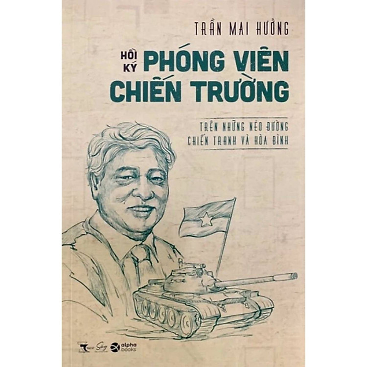Hồi Ký Phóng Viên Chiến Trường - Ảnh 3