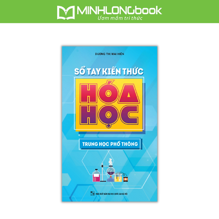 Sổ Tay Kiến Thức Hóa Học Trung Học Phổ Thông