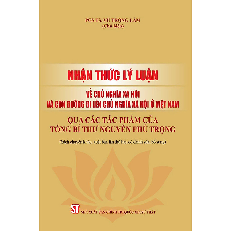 Nhận thức lý luận về chủ nghĩa xã hội và con đường đi lên chủ nghĩa xã hội ở Việt Nam – bản in 2024