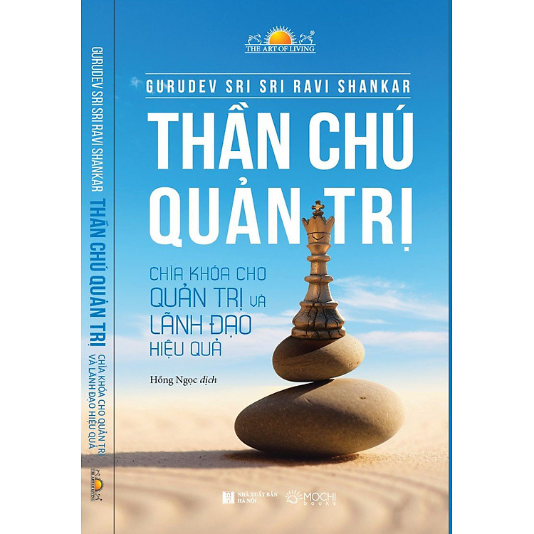 Thần Chú Quản Trị – Chìa Khóa Cho Quản Trị Và Lãnh Đạo Hiệu Quả