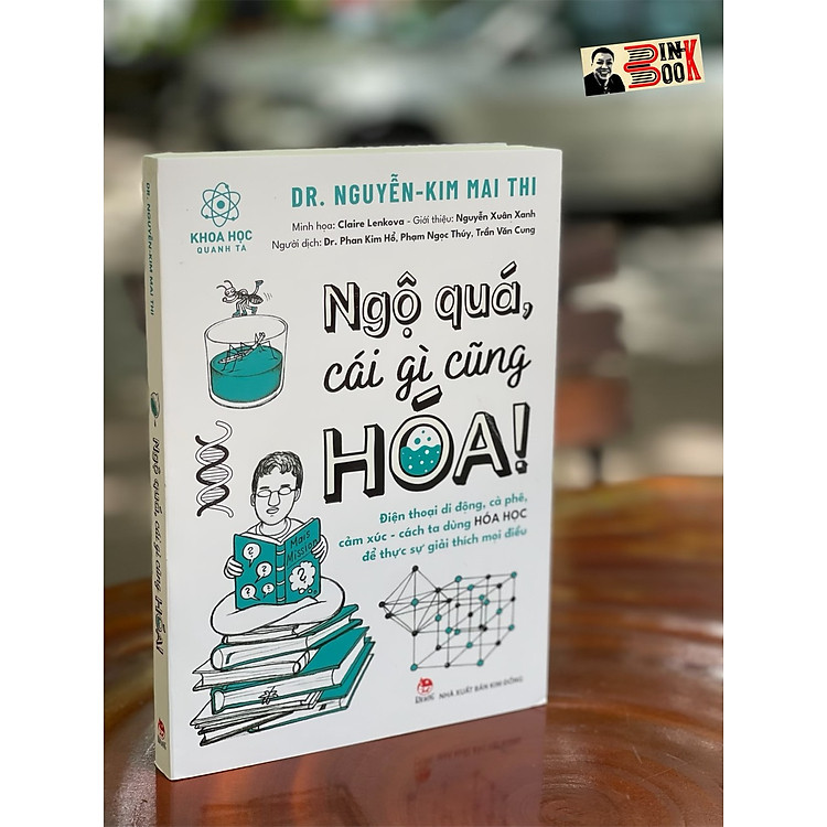 NGỘ QUÁ, CÁI GÌ CŨNG HÓA!