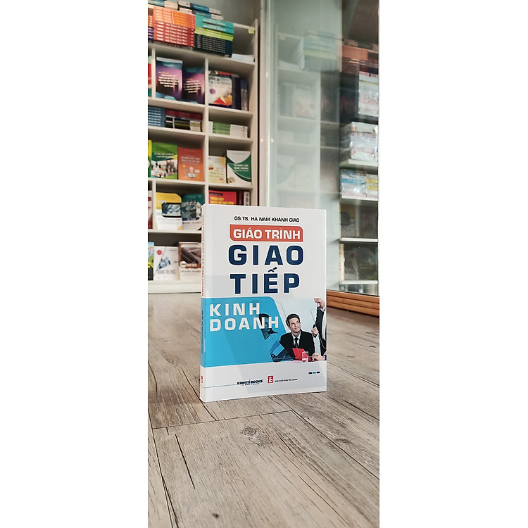 GIÁO TRÌNH GIAO TIẾP KINH DOANH - Ảnh 2