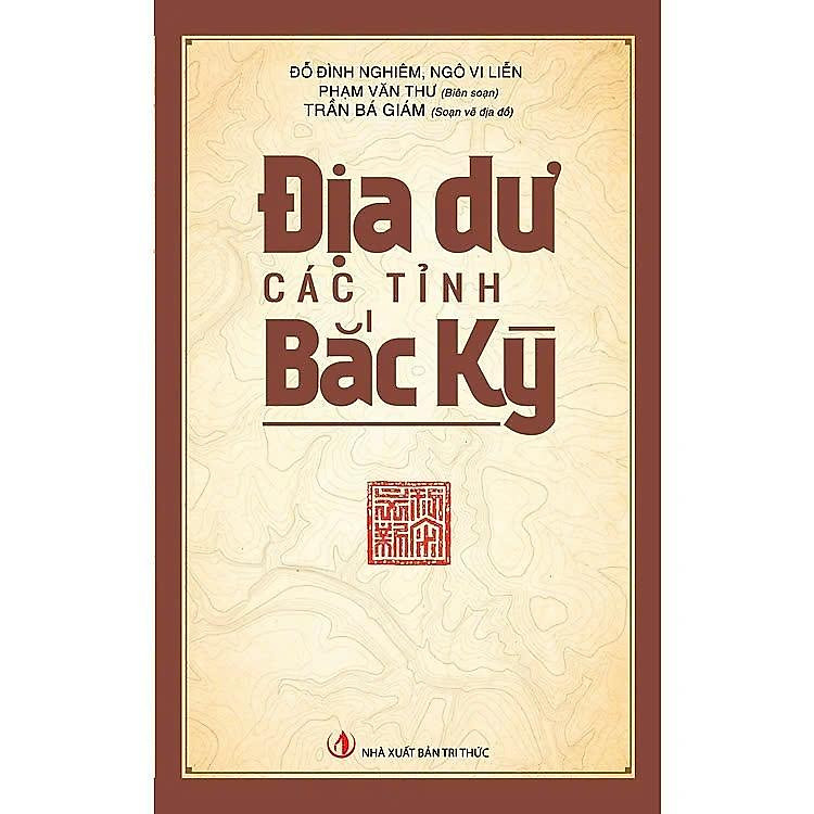 Địa Dư Các Tỉnh Bắc Kỳ