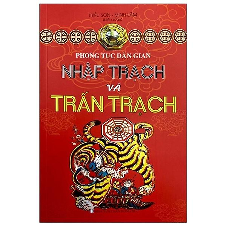 Phong Tục Dân Gian – Nhập Trạch Và Trấn Trạch