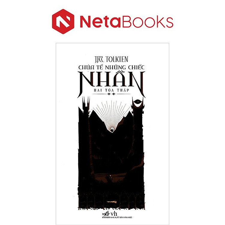 Chúa Tể Những Chiếc Nhẫn – Hai Tòa Tháp