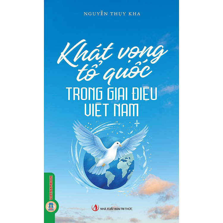 Khát Vọng Tổ Quốc Trong Giai Điệu Việt Nam – Nguyễn Thụy Kha