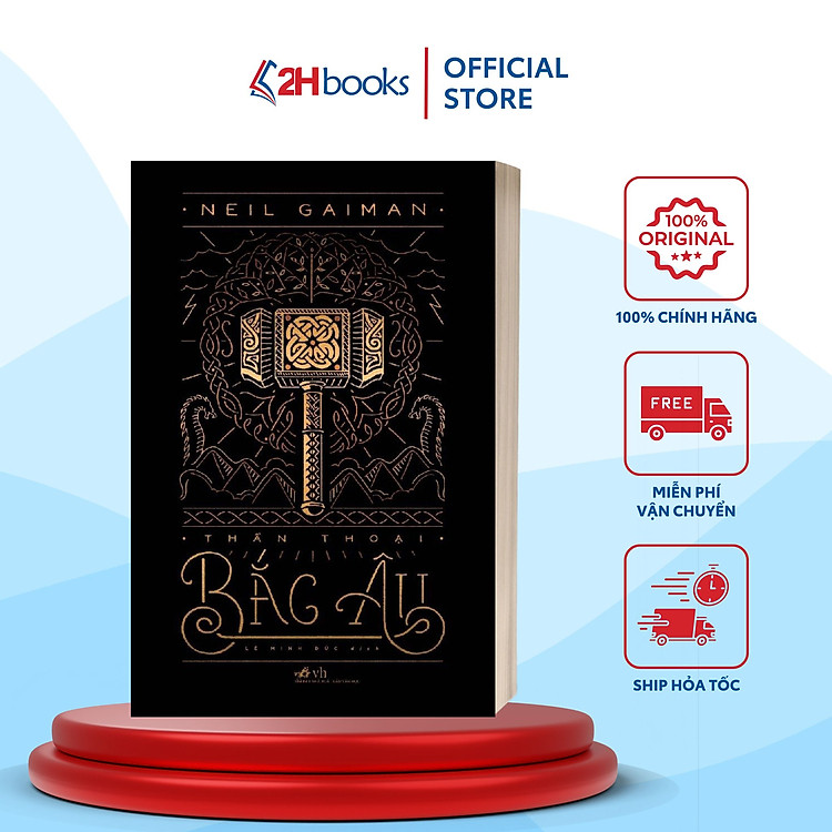 Thần Thoại Bắc Âu – Truyện Giả Tưởng, Huyền Bí, Phiêu Lưu (Tái Bản 2022)