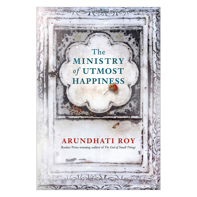 Sách The Ministry Of Utmost Happiness: A Novel