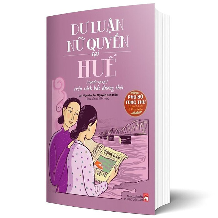 Dư Luận Nữ Quyền Tại Huế (1926-1929) Trên Sách Báo Đương Thời - Ảnh 4