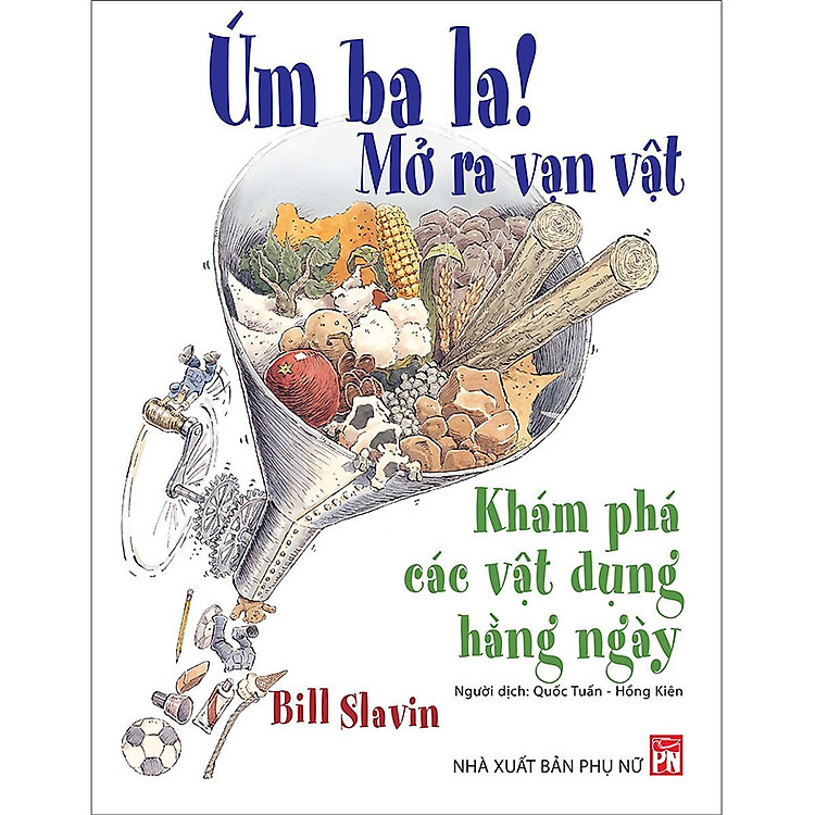 Úm Ba La – Mở Ra Vạn Vật