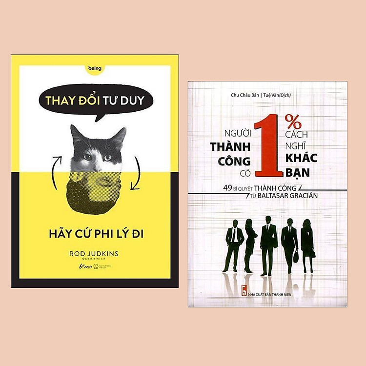 Combo Sách Thay Đổi Bản Thân: Thay Đổi Tư Duy - Hãy Cứ Phi Lý Đi + Người Thành Công Có 1% Cách Nghĩ Khác Bạn - (Sách Kỹ Năng / Dành Cho Bạn Trẻ)