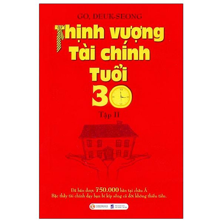 Thịnh Vượng Tài Chính Tuổi 30 – Tập 2 (Tái Bản 2022)