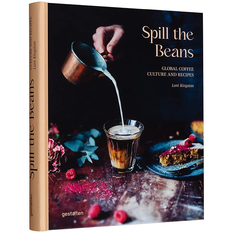 Spill The Beans: Global Coffee Culture And Recipes
