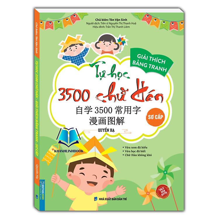 Tự Học 3500 Chữ Hán Sơ Cấp – Quyển Hạ (Giải Thích Bằng Tranh)