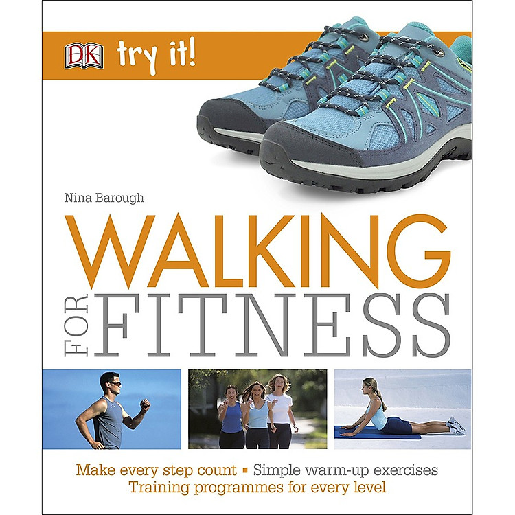 Sách DK Try it! Walking For Fitness