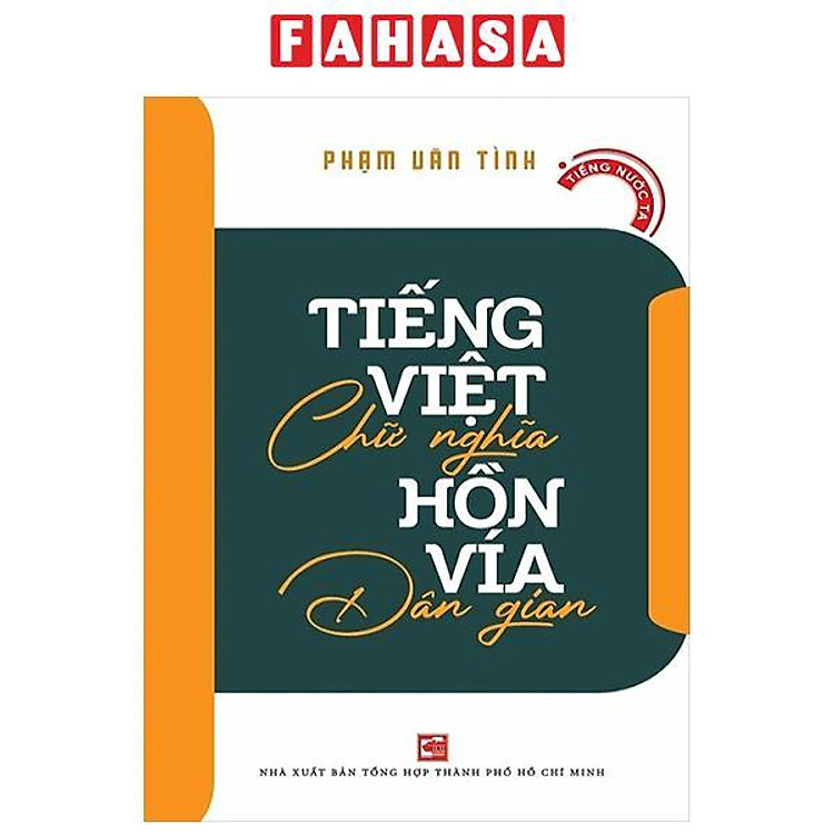 Sách - Tiếng Việt Chữ Nghĩa - Hồn Vía Dân Gian