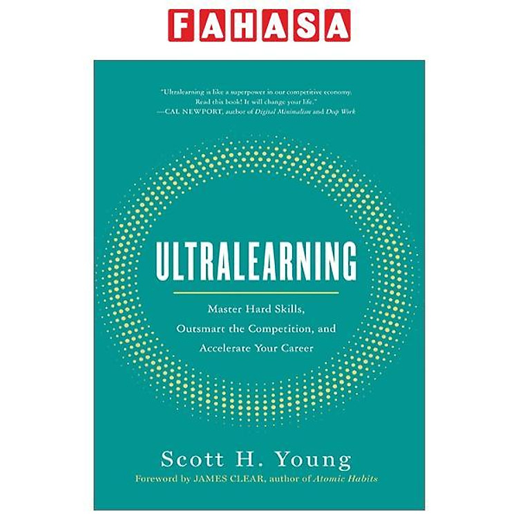 Ultralearning: Master Hard Skills, Outsmart The Competition, And Accelerate Your Career