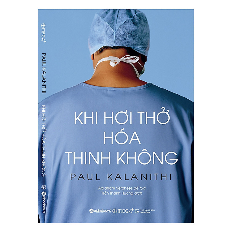 Khi Hơi Thở Hóa Thinh Không (Tái Bản 2022)