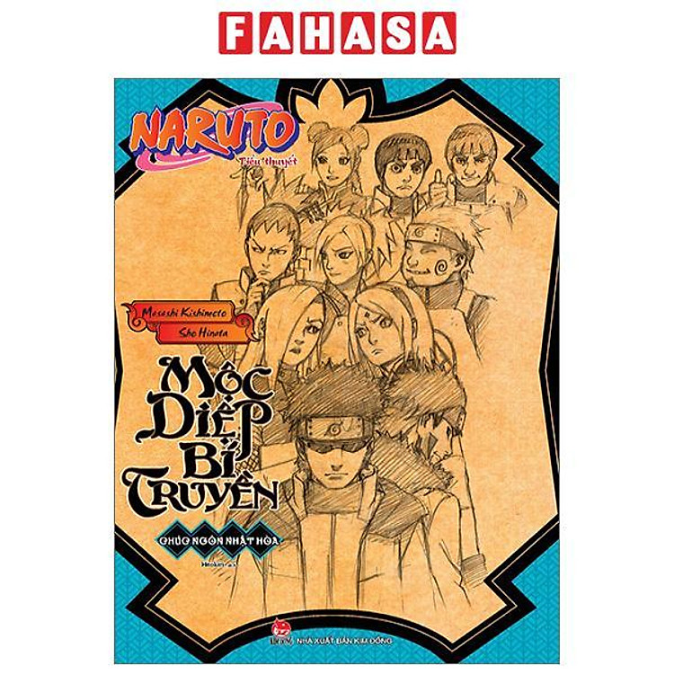 Tiểu Thuyết Naruto - Mộc Diệp Bí Truyền: Chúc Ngôn Nhật Hòa