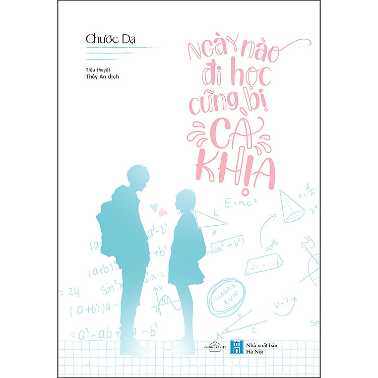 Sách Ngày Nào Đi Học Cũng Bị Cà Khịa