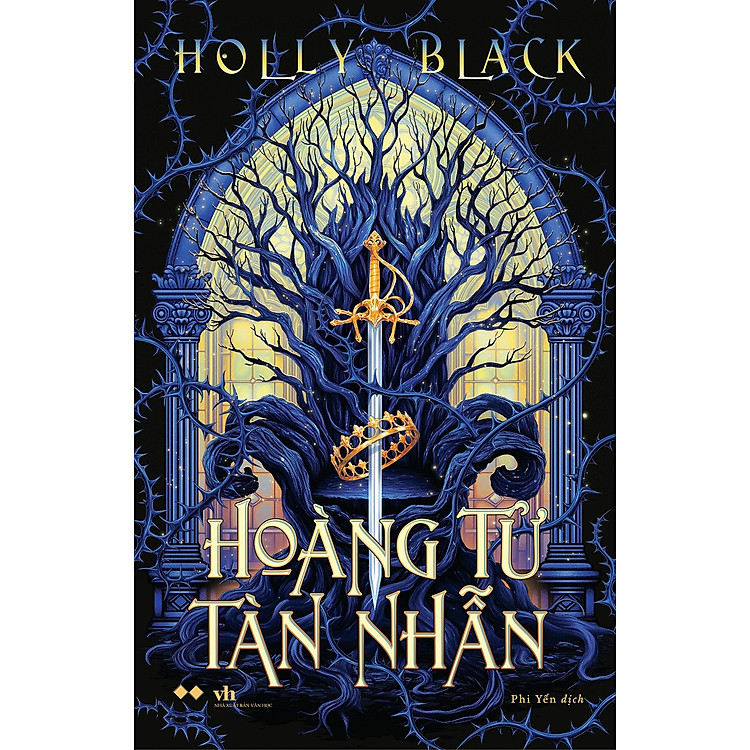 Hoàng Tử Tàn Nhẫn - Tặng Bookmark Ivory Bồi Cứng, Bookmark PVC Trong, Decal Cán Màng Sao Trời (Số Lượng Có Hạn)