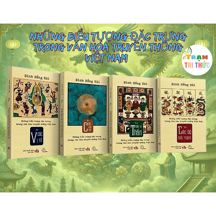 Những biểu tượng đặc trưng trong văn hóa truyền thống Việt Nam (4 tập)