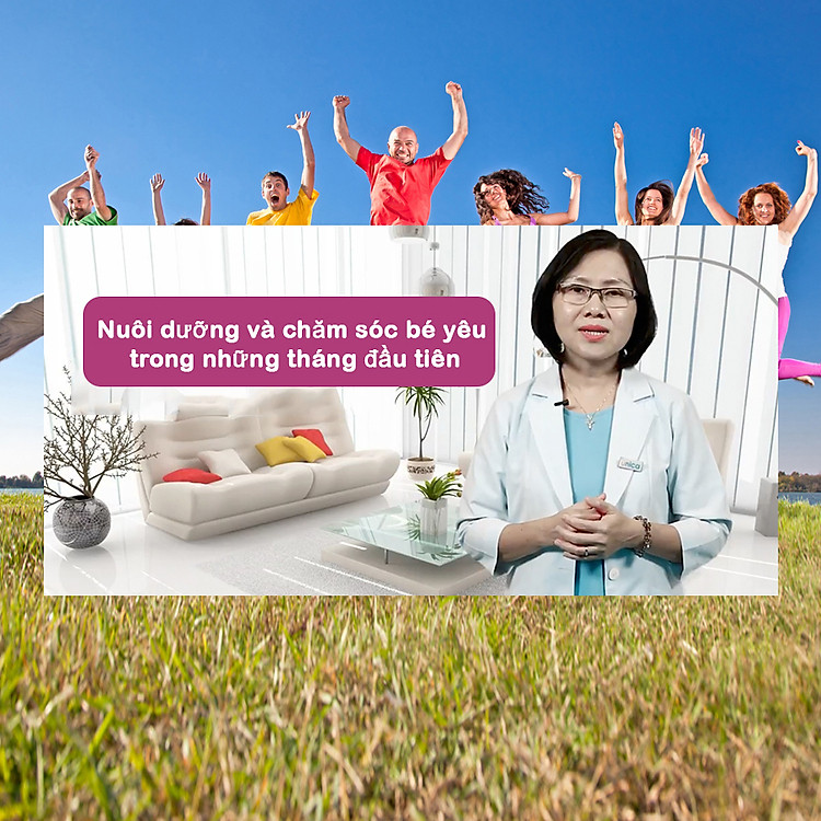 Khóa Học Nuôi Dưỡng Và Chăm Sóc Bé Yêu Trong Những Tháng Đầu Tiên