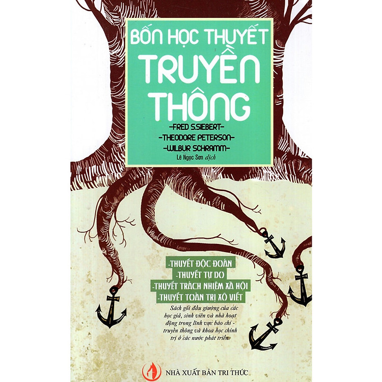 Sách Bốn Học Thuyết Truyền Thông (Tái bản)