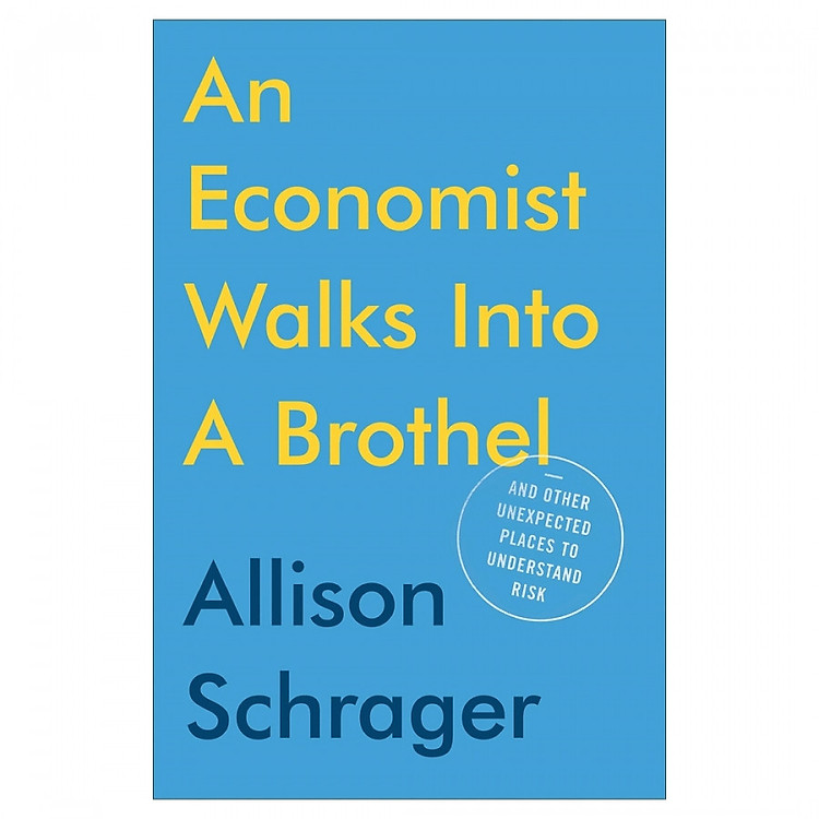 An Economist Walks Into A Brothel