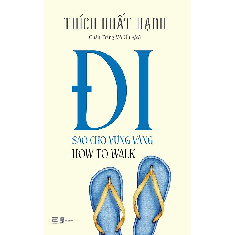 Bỏ Túi – How To Walk – Đi Sao Cho Vững Vàng