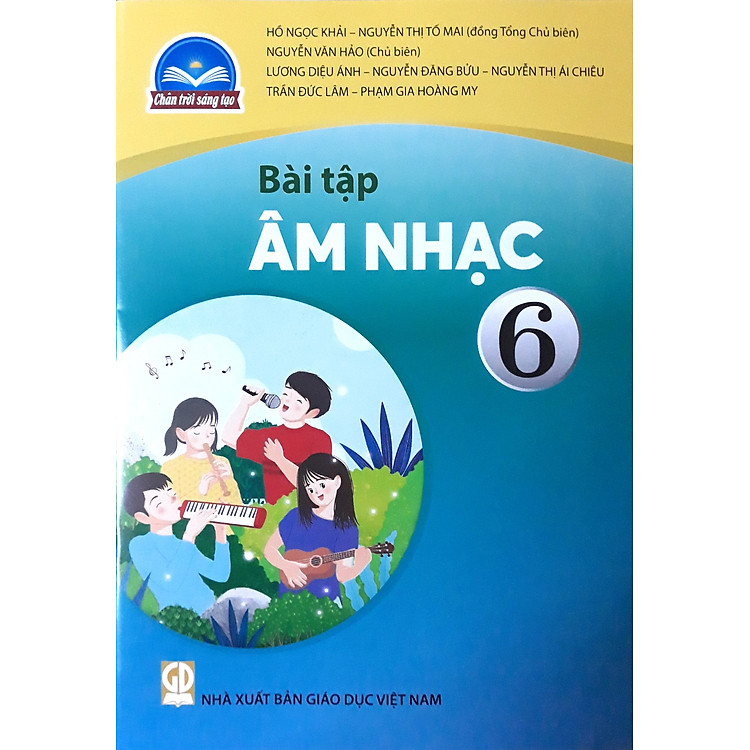 Bài Tập Âm Nhạc 6 – Chân Trời Sáng Tạo