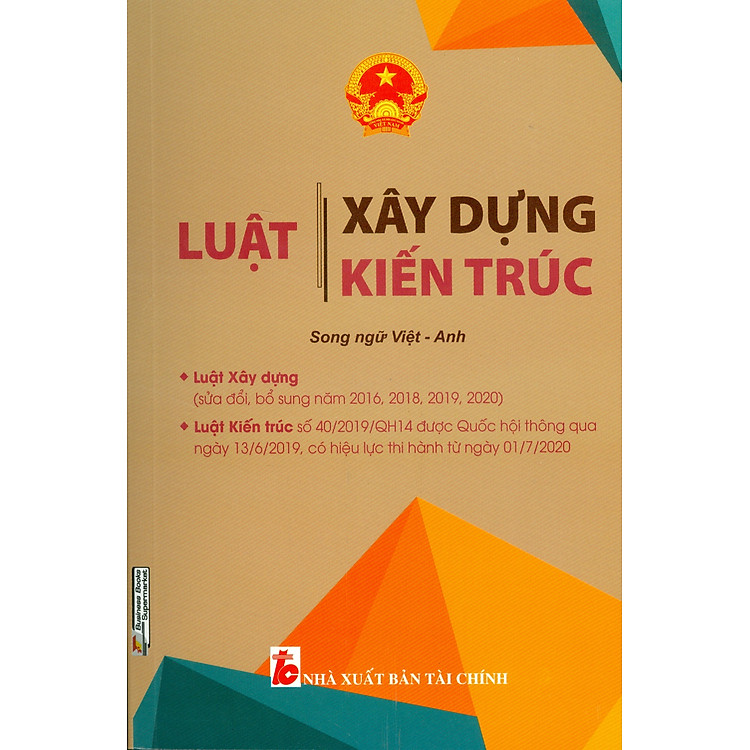Luật Xây Dựng – Luật Kiến Trúc (Song ngữ Việt – Anh)
