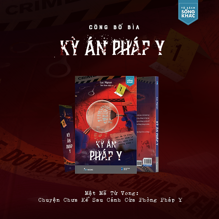 Kỳ Án Pháp Y Mật Mã Tử Vong: Chuyện Chưa Kể Sau Cánh Cửa Pháp Y - Ảnh 2