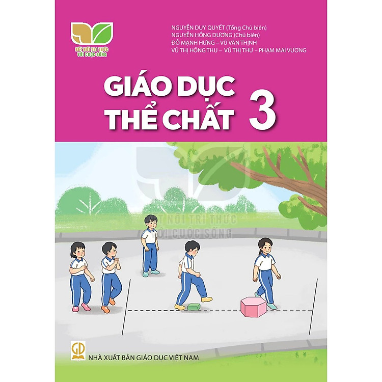 Giáo Khoa Giáo Dục Thể Chất 3 – Kết Nối Tri Thức Với Cuộc Sống