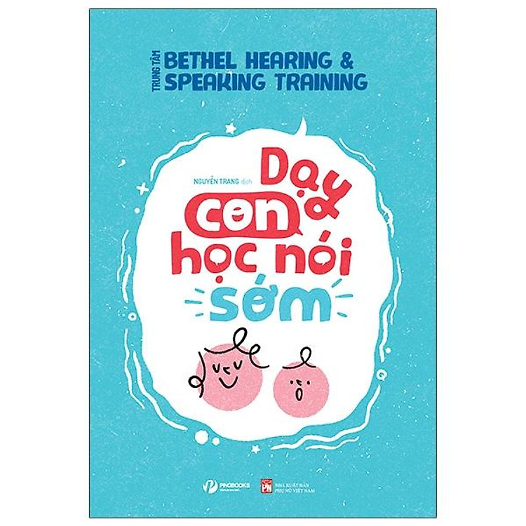 Dạy Con Học Nói Sớm