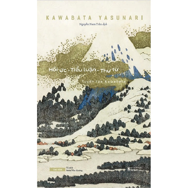 Tuyển Tập Kawabata – Hồi Ức – Tiểu Luận – Thư Từ