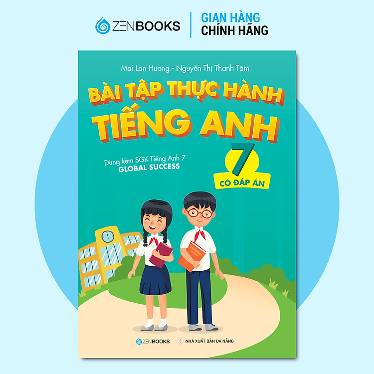 Bài Tập Thực Hành Tiếng Anh 7 – Có Đáp Án