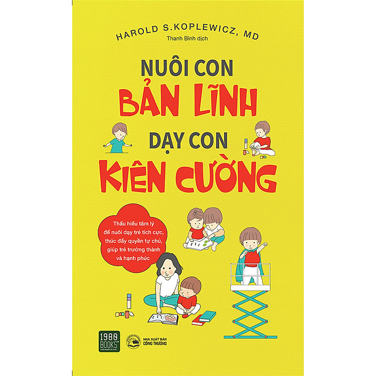Nuôi Con Bản Lĩnh – Dạy Con Kiên Cường