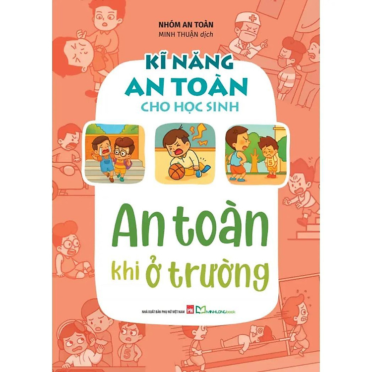 Kĩ Năng An Toàn Cho Học Sinh - An Toàn Khi Ở Trường - Ảnh 2