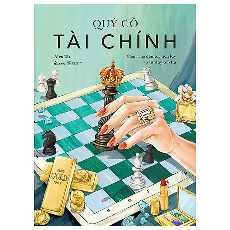 Quý Cô Tài Chính – Cẩm Nang Đầu Tư, Tích Lũy Và Tư Duy Tự Chủ