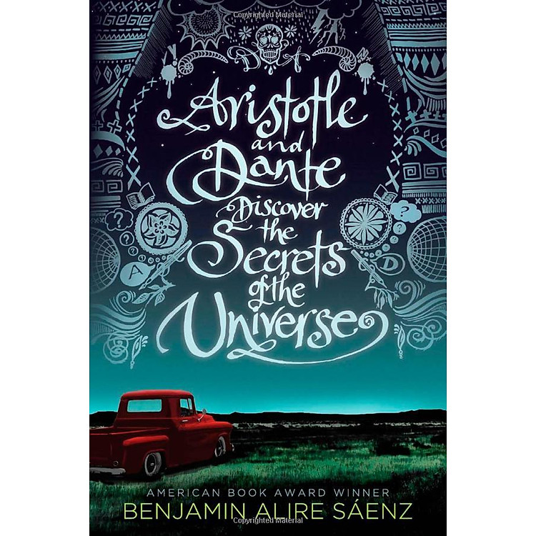 Aristotle and Dante Discover the Secrets of the Universe - Ảnh 5
