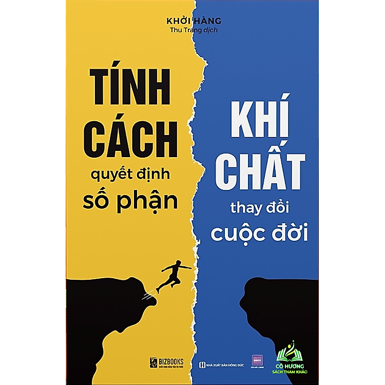 Tính Cách Quyết Định Số Phận, Khí Chất Thay Đổi Cuộc Đời