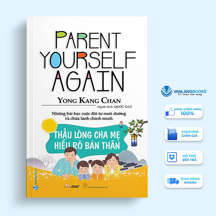 Thấu Lòng Cha Mẹ – Hiểu Rõ Bản Thân